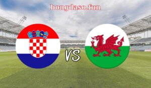 soi kèo nhà cái trận đấu vòng loại euro 2024 giữa croatia vs wales