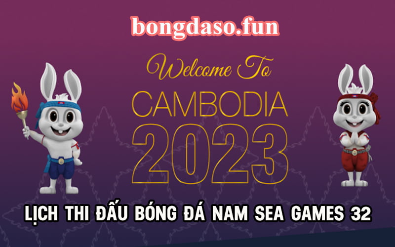 Lịch Thi Đấu Bóng Đá Nam SEA Games