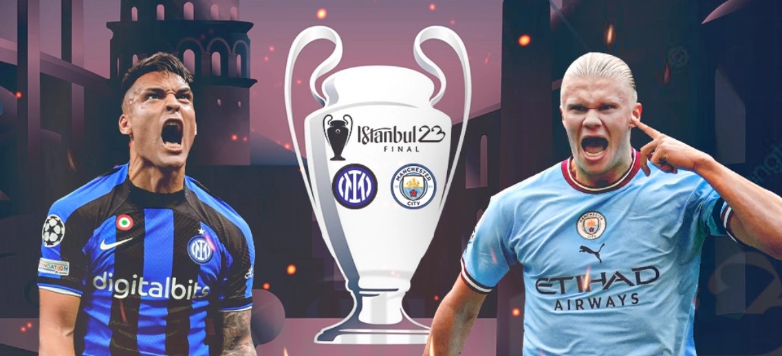 Chung kết Champion League 2022/23: Inter Milan vs Manchester City 2h00 ngày 11/6