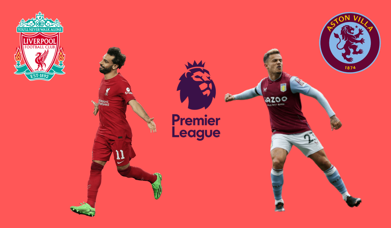 Liverpool vs Aston Villa ngày 20/5 vòng 37 Premier League 21h00 