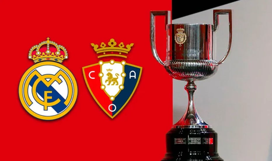 Chung kết Copa Del Rey - Real Madrid vs Osasuna 3h ngày 7/5