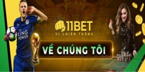 11BET mang đến một trải nghiệm cá cược hoàn toàn mới 