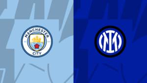 Inter Milan vs Manchester City: Khó cản The Citizens tham vọng ăn ba