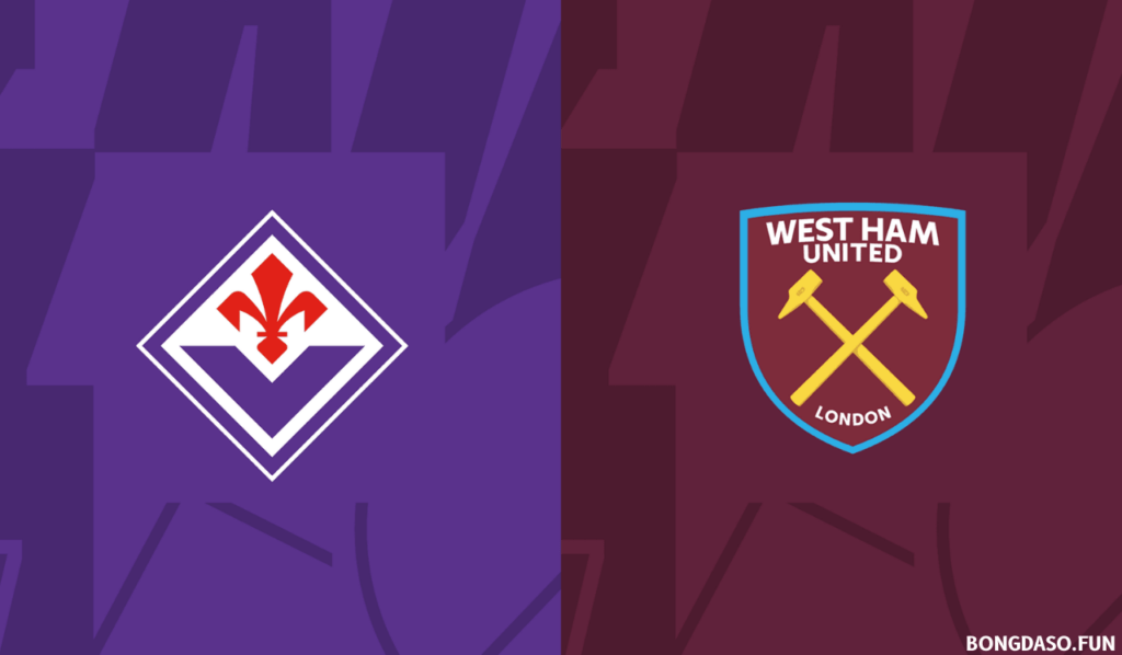 Fiorentina vs West Ham: Lịch sử sẽ gọi tên ai?