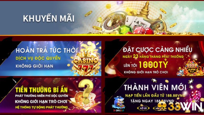 Thưởng nạp 33win lần đầu cho game thủ