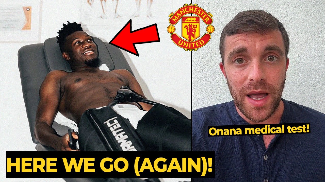 Mới đây Onana cũng đăng tải hình ảnh anh kiểm tra y tế, điều đó cho thấy United sẽ sớm công bố thương vụ này trong 24h tới