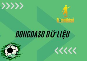 Bongdaso dữ liệu - Địa chỉ cập nhật tin tức thể thao mỗi ngày