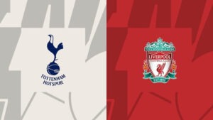 Nhận định soi kèo vòng 7 Premier League: Tottenham vs Liverpool