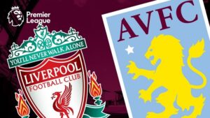 Nhận định vòng 4 Premier League: Liverpool vs Aston Villa