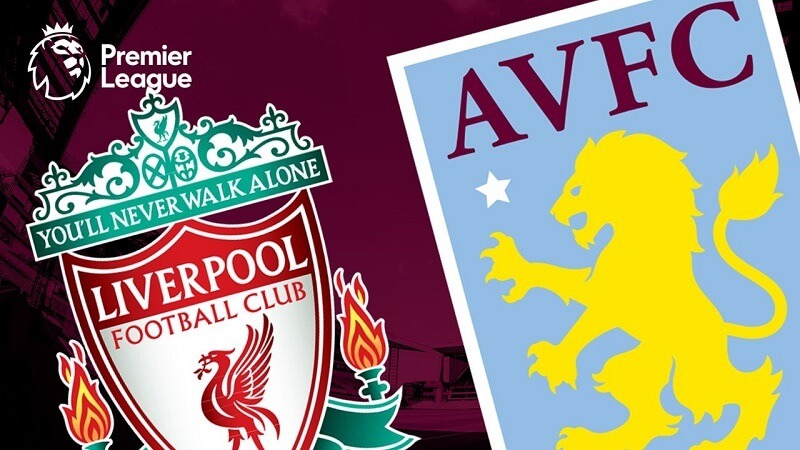 Nhận định vòng 4 Premier League: Liverpool vs Aston Villa