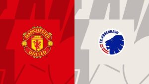 Nhận định soi kèo bảng A Champions League: Manchester United vs Copenhagen