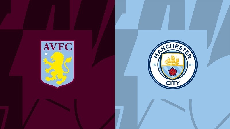 Nhận định, soi kèo nhà cái trận Aston Villa vs Man City: Chờ ĐKVĐ giải mã hiện tượng