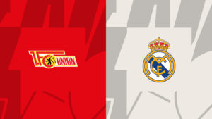 Nhận định, soi kèo nhà cái trận Union Berlin vs Real Madrid: Los Blancos dạo chơi trên đất Đức