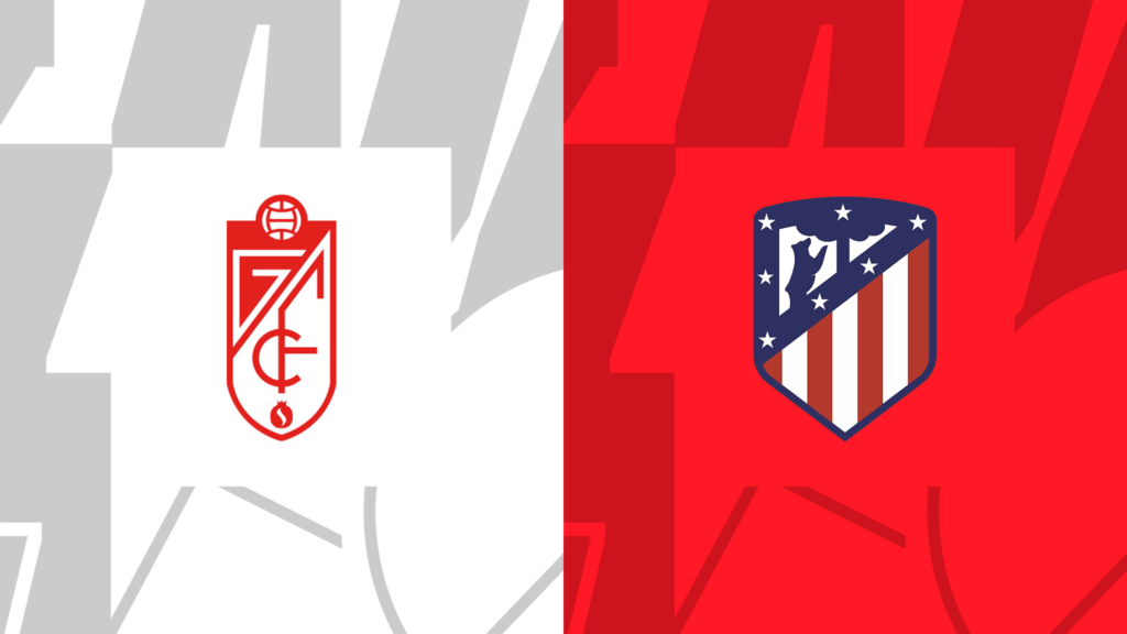 Nhận định Granada vs Atletico Madrid 3h00 ngày 23/01: Tiếp đà hưng phấn