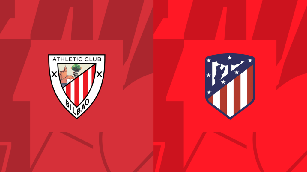 Nhận định Athletic Bilbao vs Atletico Madrid 3h30 ngày 1/3: Khó ngược dòng