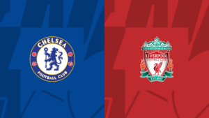 Nhận định Chelsea vs Liverpool 22h ngày 25/2: Sắc đỏ rực rỡ tại Wembley