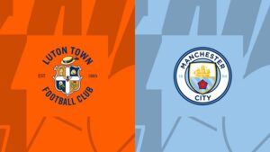 Nhận định Luton vs Man City 3h ngày 28/2: ĐKVĐ thắng lớn