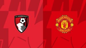 Nhận định Bournemouth vs Man United 23h30 ngày 13/4: Hận chồng thêm hận?