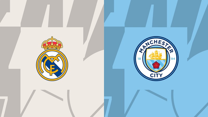 Nhận định Real Madrid vs Man City 2h ngày 10/4: Cân tài cân sức