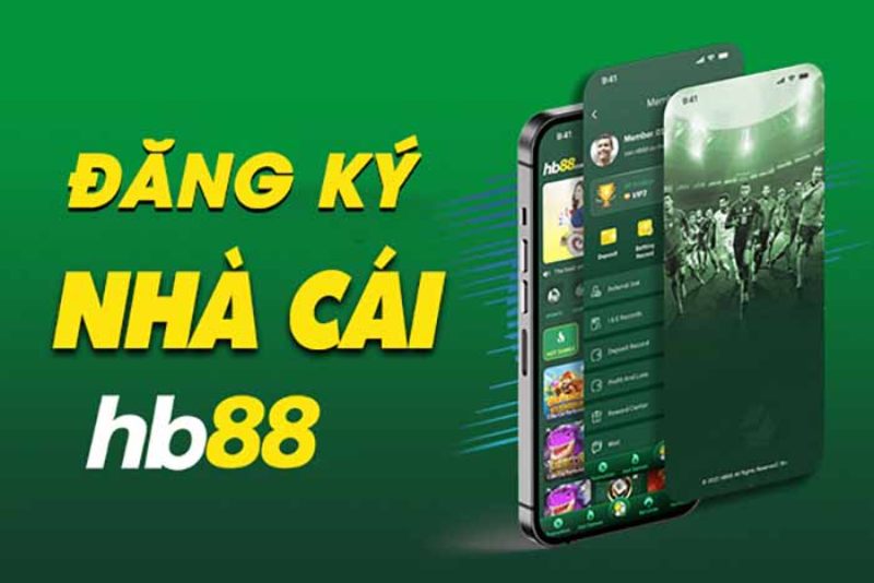 Lý do nên chọn đăng ký HB88 để trải nghiệm