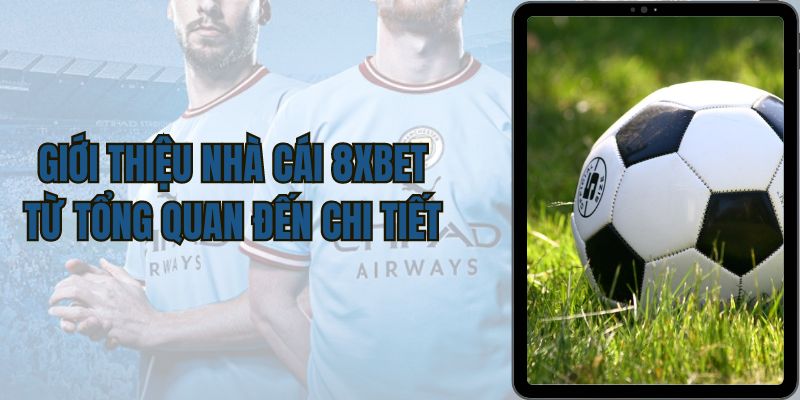 Tầm nhìn, sứ mệnh và mục tiêu của 8xbet