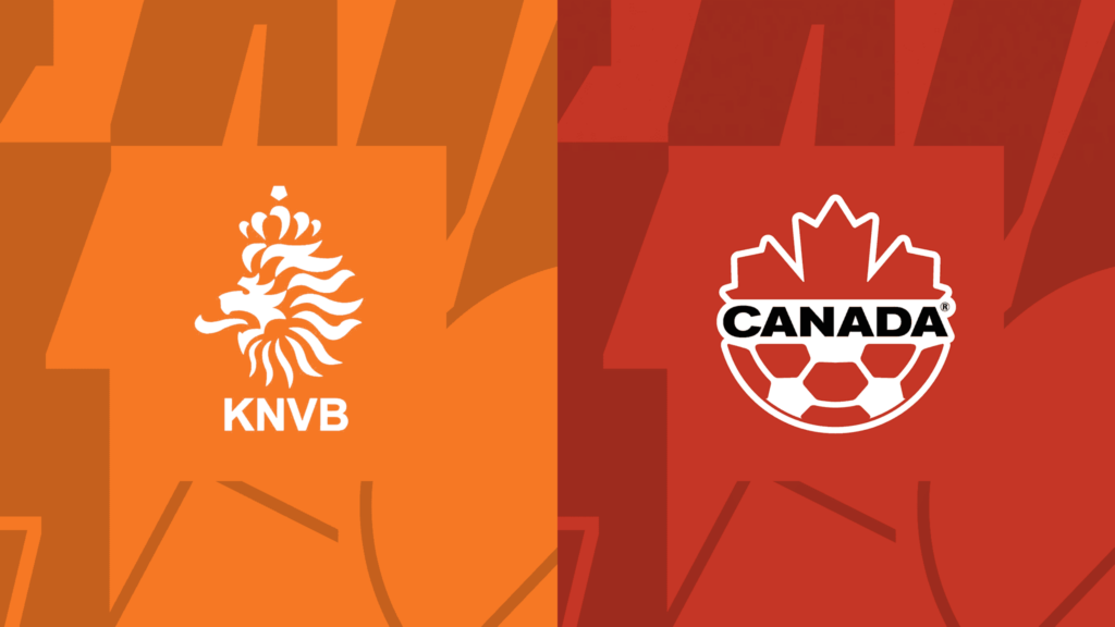 Nhận định Hà Lan vs Canada 1h45 ngày 7/6: Thử thách cho chủ nhà