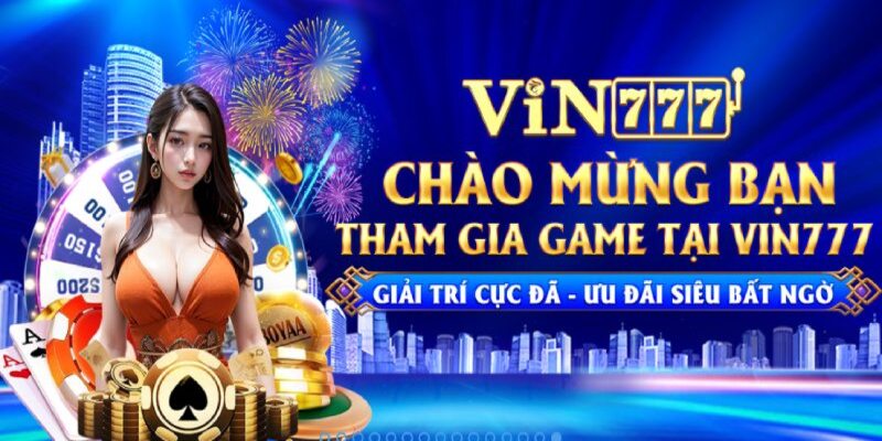 Những lý do người chơi cần phải đăng ký Vin777?