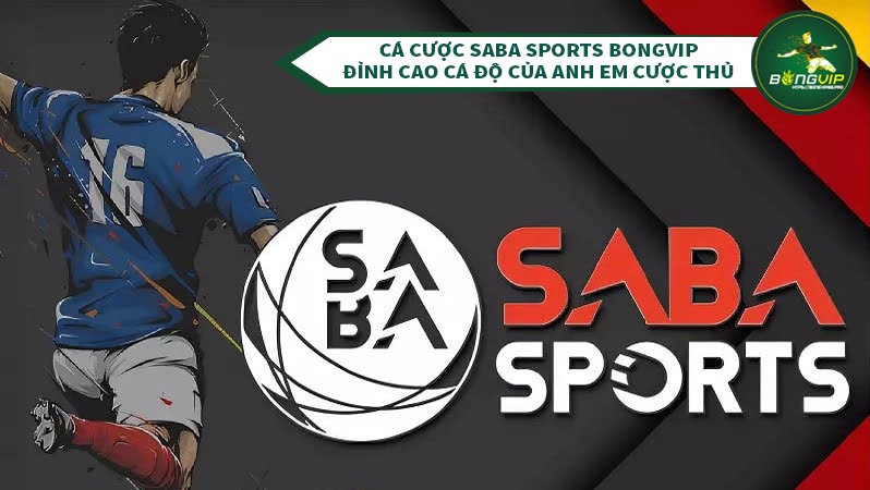 Giới thiệu cá cược Saba Sports BongVIP