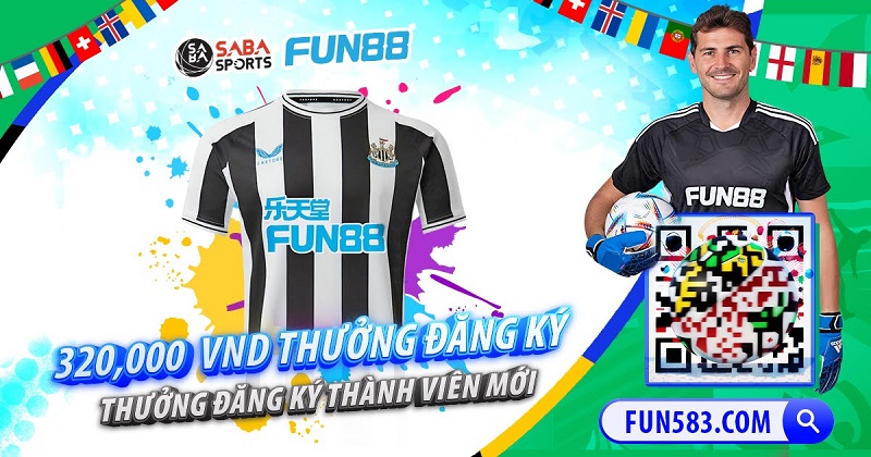 Thưởng đăng ký thành viên mới Fun88