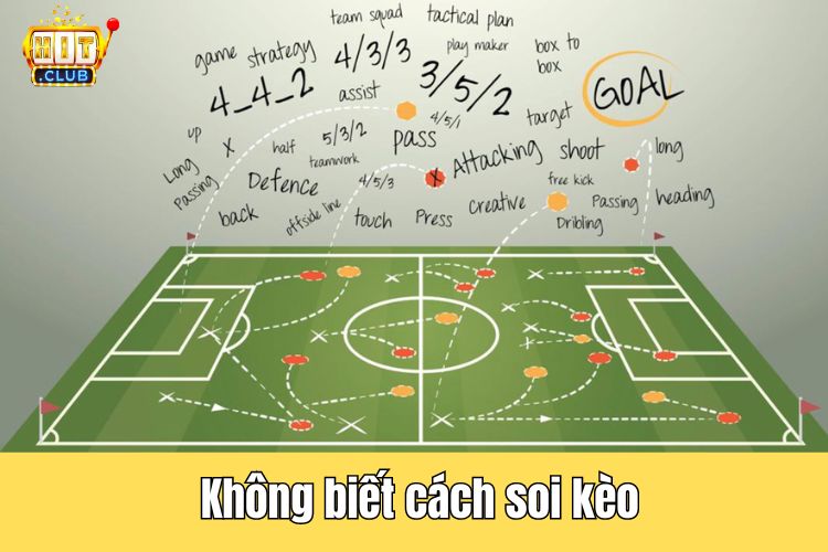 Không biết cách soi kèo