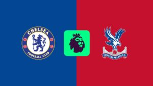 Nhận định Chelsea vs Crystal Palace 19h30 ngày 1/9: Xẻ thịt đại bàng