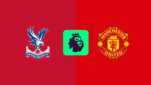 Nhận định Crystal Palace vs Man United 23h30 ngày 21/9: Phá tổ đại bàng